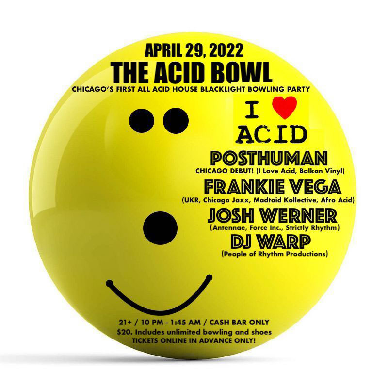 Acid Bowl April 29 2022 in Chicago